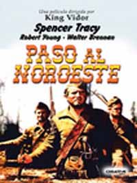 pelicula Paso Al Noroeste [Ciclo Spencer Tracy]